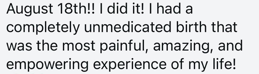 A completely unmedicated birth, the most empowering experience of her life