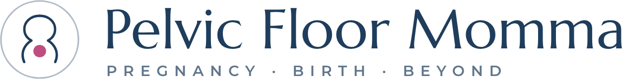 Pelvic Floor Momma